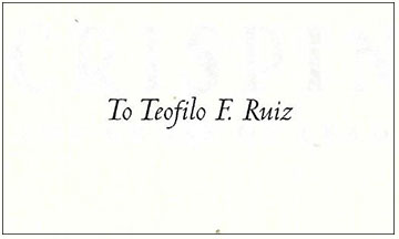 Dedication to Teofilo F. Ruiz