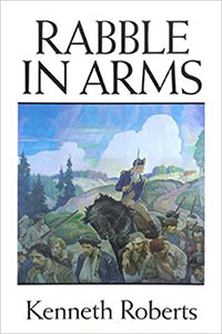 Rabble in Arms, Kenneth Roberts