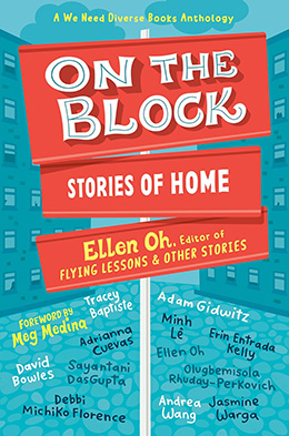 On the Block Stories of Home Ellen Oh