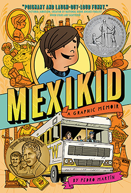 Mexikid: A Graphic Memoir