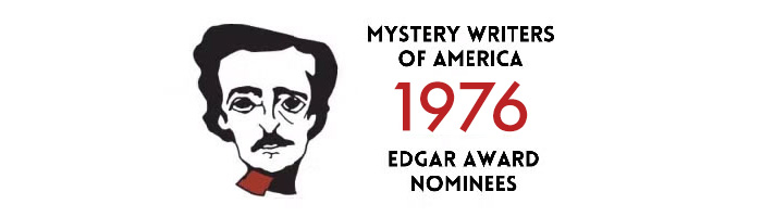 Edgar Award Nominees for 1976