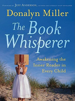 The Book Whisperer Donalyn Miller