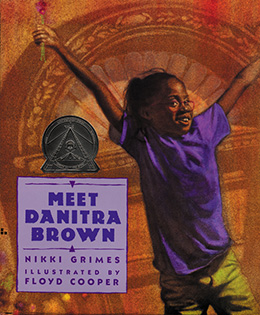 Meet Danitra Brown by Nikki Grimes and Floyd Cooper