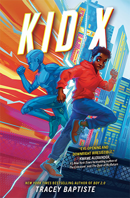 Kid X by Tracey Baptiste