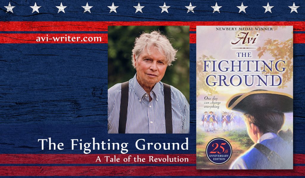 The Fighting Ground by Avi about the American Revolution